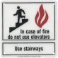In Case Of Fire Do Not Use Elevators Sign
